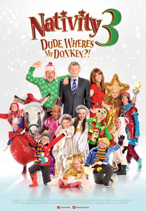 Nativity 3: Dude, Where's My Donkey?! (Nativity 3: Dude, Where's My Donkey?!)