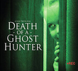 Death of a Ghost Hunter