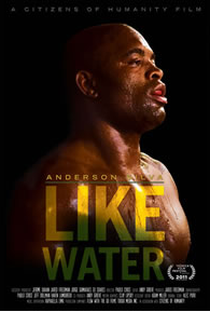 Anderson Silva - Como Água - Poster / Capa / Cartaz - Oficial 2