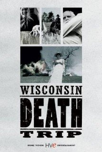 Wisconsin Death Trip - Poster / Capa / Cartaz - Oficial 1