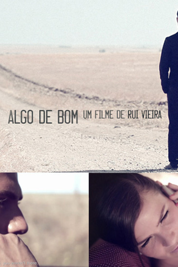 Poster de Curta Algo de Bom (2010)