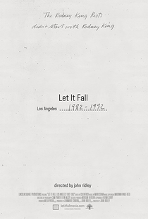 Let It Fall: Los Angeles 1982-1992 - Poster / Capa / Cartaz - Oficial 1