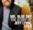 Mr Blue Sky: The Story of Jeff Lynne and ELO