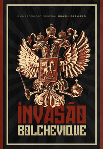 Invasão Bolchevique (Invasão Bolchevique)