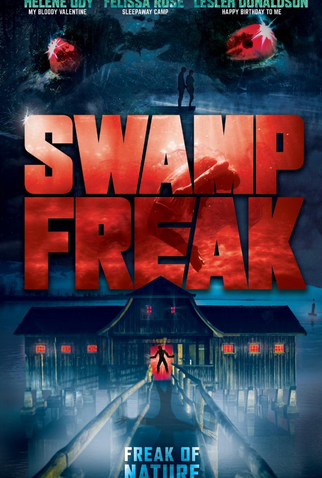 Poster 1 de Filme Swamp Freak (2017)