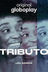 Tributo - Léa Garcia (Tributo - Léa Garcia)