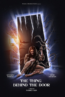 The Thing Behind the Door - Poster / Capa / Cartaz - Oficial 1