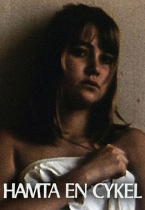 To Fetch a Bike (Hämta en cykel)