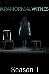 Paranormal Witness (1ª Temporada) - Poster / Capa / Cartaz - Oficial 1