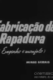 Fabricação da Rapadura - Poster / Capa / Cartaz - Oficial 1