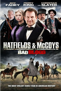 Bad Blood: The Hatfields and McCoys - Poster / Capa / Cartaz - Oficial 1