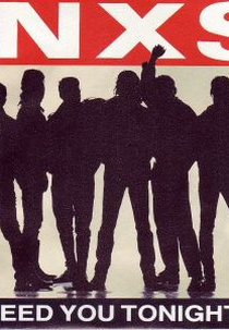 INXS: Need You Tonight (INXS: Need You Tonight)