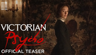 Victorian Psycho | Official Teaser | Bleecker Street