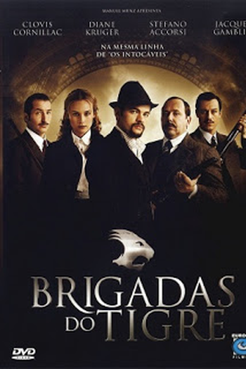  de Filme Brigadas do Tigre (2006)