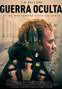 Guerra Oculta (Tim Ballard's Hidden War)