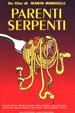 Parente é Serpente (Parenti Serpenti)