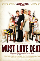 É Preciso Amar a Morte (Must Love Death)