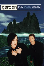 Savage Garden: Truly Madly Deeply (Savage Garden: Truly Madly Deeply)