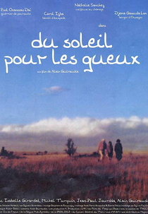 Sunshine for the Poor (Du soleil pour les gueux)