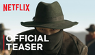 Song of the Bandits | Official Teaser | Netflix