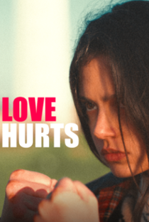 Love Hurts - Poster / Capa / Cartaz - Oficial 5