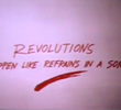 Revolutions Happen Like Refrains in a Song