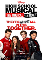 High School Musical: A Série: O Musical - (1ª Temporada)
