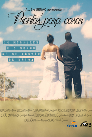Poster 1 de Curta Prontas para Casar (2016)