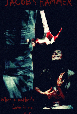 Poster 1 de Filme Jacob's Hammer (2012)
