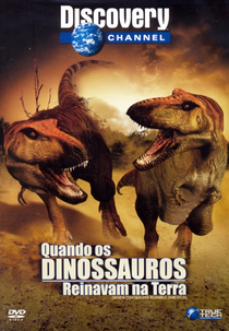 Quando os Dinossauros Reinavam na Terra (When Dinosaurs Roamed America)