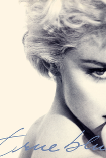 Madonna: True Blue - Poster / Capa / Cartaz - Oficial 1