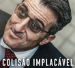 Colisão Implacável