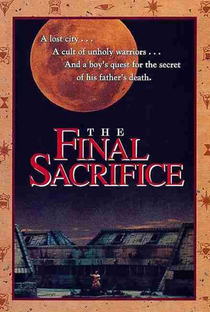 The Final Sacrifice  - Poster / Capa / Cartaz - Oficial 1