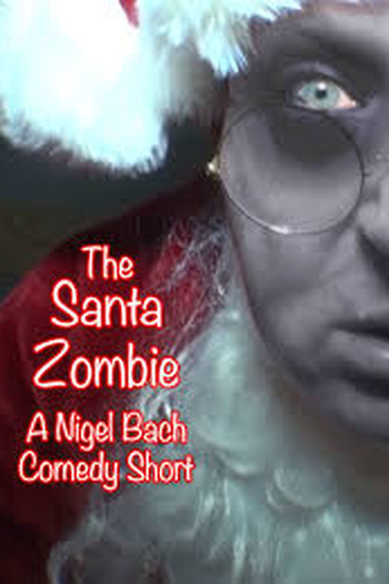 Poster de Curta Santa Zombie (2016)