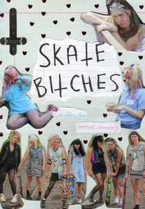 Skate Bitches (Skate Bitches)