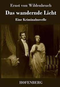Das wandernde Licht (Das wandernde Licht)