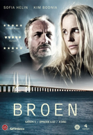 The Bridge (1ª Temporada) (Bron/Broen (Season 1))