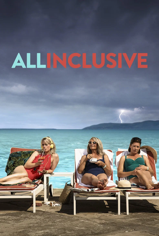 Poster 1 de Filme All Inclusive (2017)