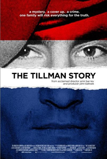 The Tillman Story - Poster / Capa / Cartaz - Oficial 1