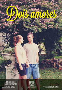 Dois Amores (Dois Amores)