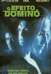 Efeito Dominó (The Trigger Effect)