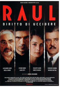 Raul - Diritto di uccidere  (Raul - Diritto di uccidere )