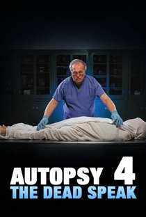 Autópsia 4: Os Mortos Falam - Poster / Capa / Cartaz - Oficial 1