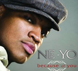 Ne-Yo: Because of You