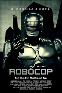 RoboCop: O Policial do Futuro - Poster / Capa / Cartaz - Oficial 6