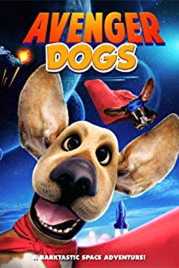 Poster de Filme Avenger Dogs (2019)