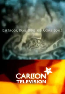 Dartmoor, Devil Dogs and Conan Doyle (Dartmoor, Devil Dogs and Conan Doyle)