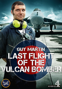 Guy Martin: O Último Voo dos Vulcans (Guy Martin: The Last Flight of the Vulcan Bomber)