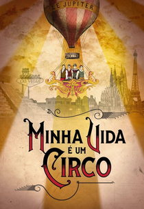 Minha Vida é um Circo (1ª Temporada) (Minha Vida é um Circo (1ª Temporada))