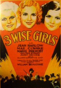 3 Garotas Ladinas (Three Wise Girls)